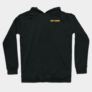 Buy More (Chest Pocket) Hoodie